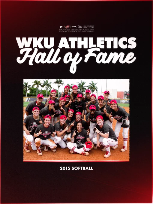 Four legendary teams in the history of WKU Athletics will be inducted as part of the 35th class into the WKU Athletic Hall of Fame

The Class of 2026 will include the 2015 WKU softball team