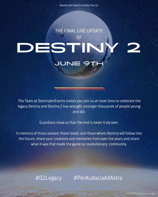 Infographic: join Destiny Art Events in celebrating Destiny 2’s final live update June 9th. Post art, writing, music, memories, friends, family, everything Destiny brought into being.