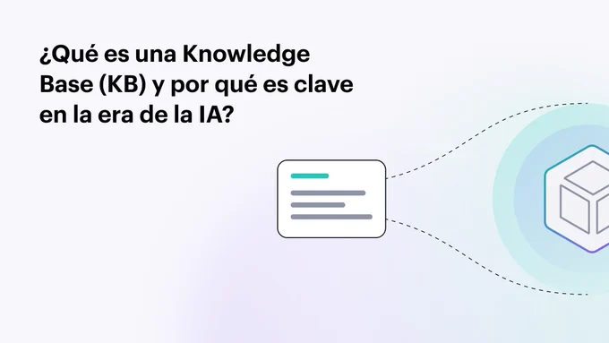 ¿Qué es una Knowledge Base (KB) y por qué es clave en la era de la IA?