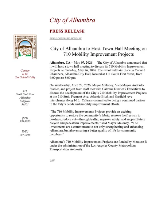 City of Alhambra press release announcing a town hall meeting on the 710 Mobility Improvement Projects. The event will take place on Wednesday, April 27, 2026, at 6:00 p.m. at 111 South First Street, Alhambra, CA. The release features statements from City of Alhambra and Caltrans officials about the importance of public input on the proposed infrastructure projects. The city's logo is at the top, and contact information is at the bottom.