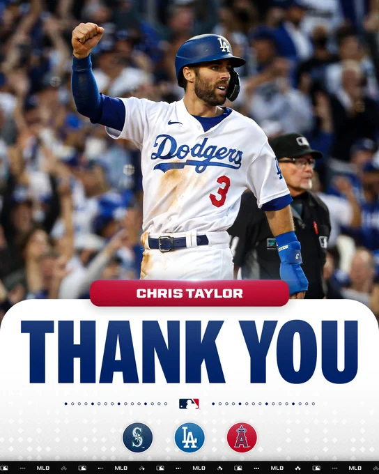 Thank you Chris Taylor: Mariners, Dodgers, Angels
Pictured: A photo of Chris Taylor celebrating after scoring a run. He wears a white Dodgers home uniform and blue batting helmet.