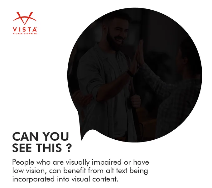 The image features the Vista Higher Learning logo at the top left. Below, there is a darkened image of two individuals exchanging a high-five. Text on the left reads: "CAN YOU SEE THIS? People who are visually impaired or have low vision, can benefit from alt text being incorporated into visual content."