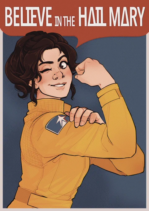 A digital illustration parodying “Rosie the riveter” as fanart for Project Hail Mary. Illustration features Ilyukhina dressed in a yellow jumpsuit in front of a blue background. She is winking at the viewer, with one arm flexed in a strongman pose. Above her head is a red peach bubble with the phrase “believe in the Hail Mary”