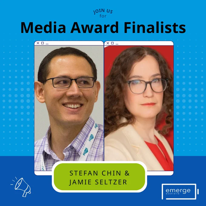Promotional graphic inviting people to join a Media Award Finalists announcement. It features two portrait photos in stylised computer windows: Stefan Chin smiling in glasses and a light checked shirt, and Jamie Seltzer wearing glasses, a cream blazer and red top. Their names appear together in a green label below. The background is bright blue with dotted accents, with a megaphone icon at bottom left and the Emerge Australia logo at bottom right.