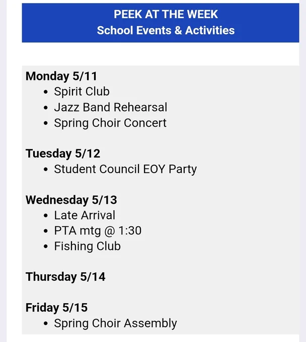 A weekly schedule for school events and activities from May 11 to 15. Includes activities like Spirit Club, Jazz Band Rehearsal, Student Council End-of-Year Party, and the Spring Choir Assembly.