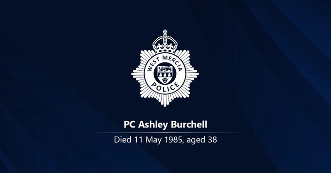 White West Mercia Police crest on a dark background with the name PC Ashley Burchell and the words: Died 11 May 1985, aged 38