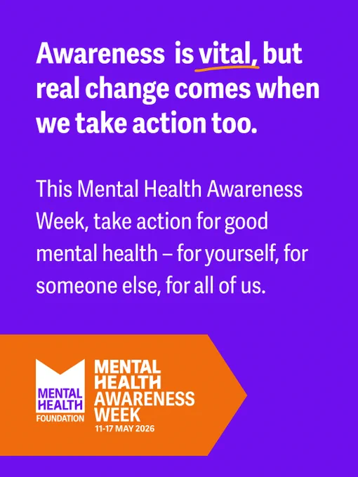 Purple background with text urging action during Mental Health Awareness Week, May 11-17, 2026, emphasizing awareness and taking steps for mental health.
