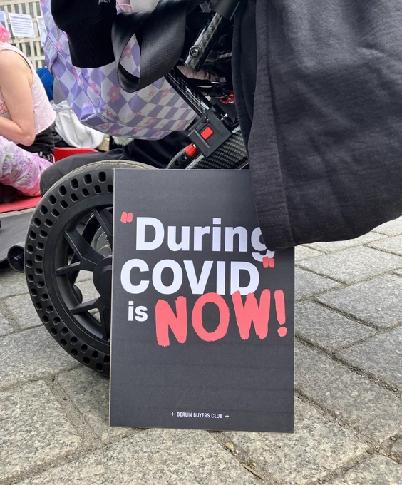 a poster with a Berlin Buyers Club design saying „during covid is now”