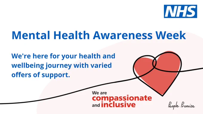 Mental Health Awareness Week. We're here for your health and wellbeing journey with varied offers of support. We are compassionate and inclusive.