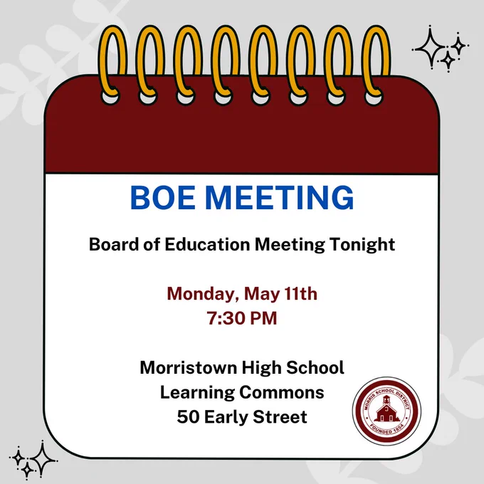 A calendar page showing a "BOE MEETING" announcement with details about a Board of Education meeting at Morristown High School on May 11th at 7:30 PM.