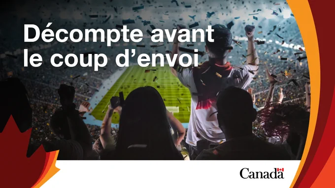 Des partisans qui célèbrent dans un stade de soccer. Texte : Décompte avant le coup d’envoi. Mot-symbole Canada.  