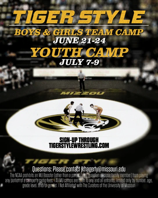 Promotional graphic for Tiger Style Wrestling camps at Mizzou. The graphic features a blurred overhead photo of a wrestling match on the Mizzou tiger logo mat inside a packed arena. Large gold and white text reads “Tiger Style.” Below, details list two camps: “Boys & Girls Team Camp – June 21–24” and “Youth Camp – July 7–9.” Additional text says “Sign-up through tigerstylewrestling.com.” At the bottom, contact information for [jkhagerty@missouri.edu](mailto:jkhagerty@missouri.edu) and NCAA camp disclaimer text appear in small white font.
