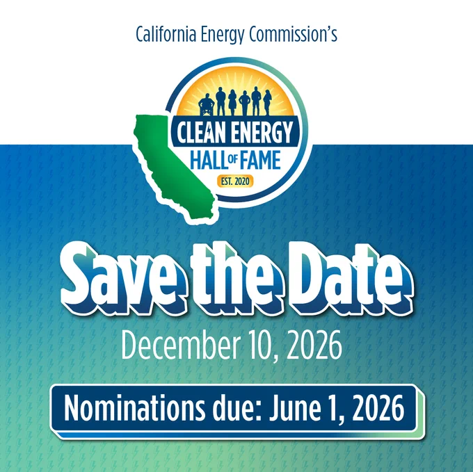 Clean Energy Commission's Clean Energy Hall of Fame
Save the Date December 10, 2026 
Nominations due: June 1, 2026