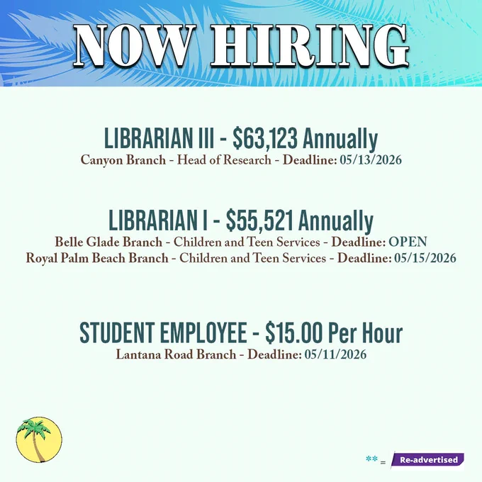 Job openings for Librarian III at $63,123 annually, Librarian I at $55,521 annually, and Student Employee at $15 per hour with specific branch locations and application deadlines.