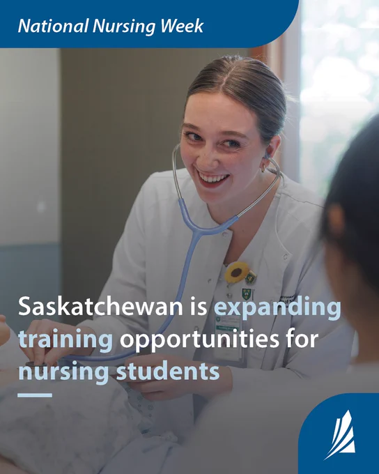 A nursing student wearing a wear coat with a stethoscope in her ears, smiling. Text on the graphic reads “National Nursing Week – Saskatchewan is expanding training opportunities for nursing students.”