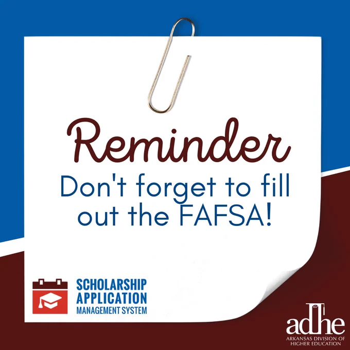 Reminder image with text: "Don't forget to fill out the FAFSA!"
