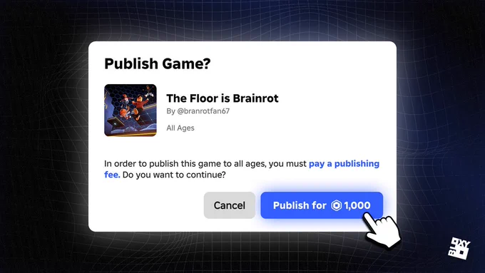 A mock prompt menu asking if the developer wants to Publish a game. There is a mouse cursor hovering over a blue button that says "Publish for 1,000 Robux."