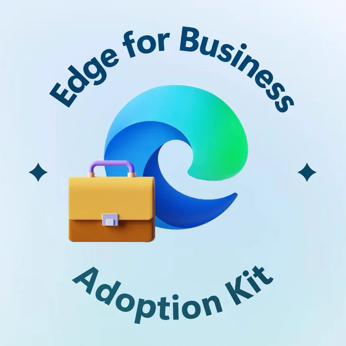 Graphic featuring the Microsoft Edge logo with the words “Edge for Business Adoption Kit” arranged in a circular layout around it. A small briefcase icon overlaps the Edge logo, set against a light blue background.