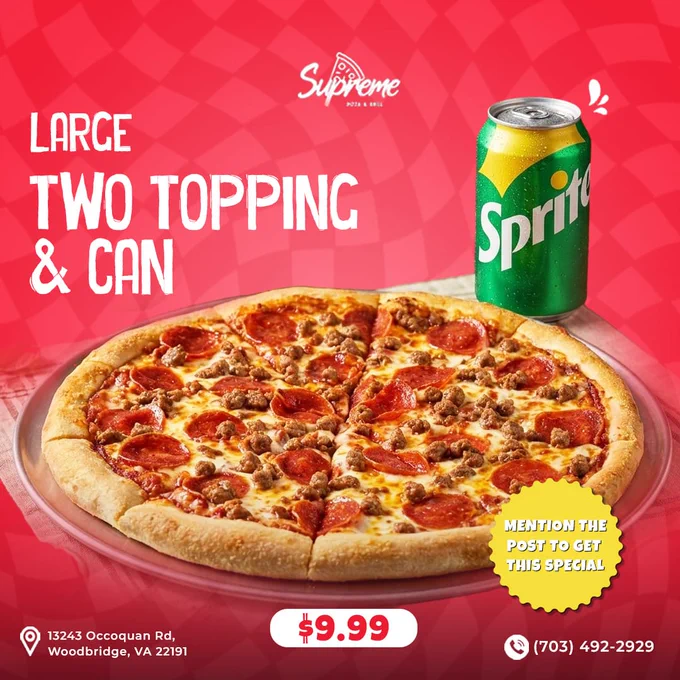 woodbridge va pizza special, large two topping pizza 9.99, pizza and soda combo, supreme pizza grill location, family pizza deal,