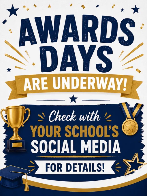 Check your school's social media for Awards Day details. 