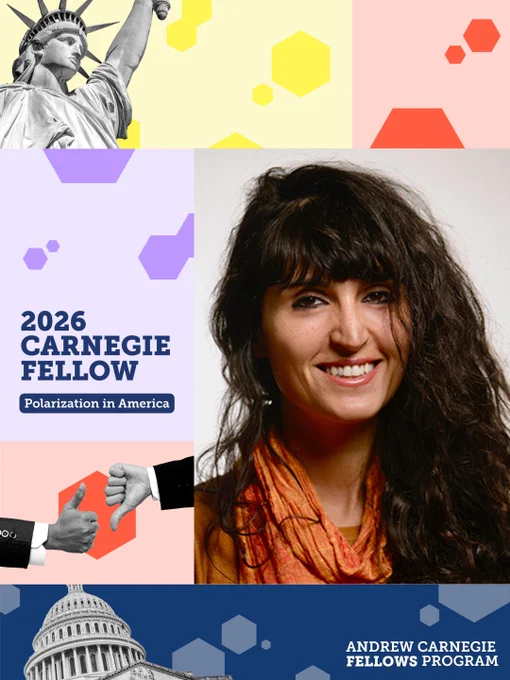 Ceren Budak smiling, set against a collage background. The collage includes the Statue of Liberty, two hands gesturing in disagreement, hexagonal shapes and the Capitol building. Text reads "2026 Carnegie Fellow. Polarization in America. Andrew Carnegie Fellows Program." 