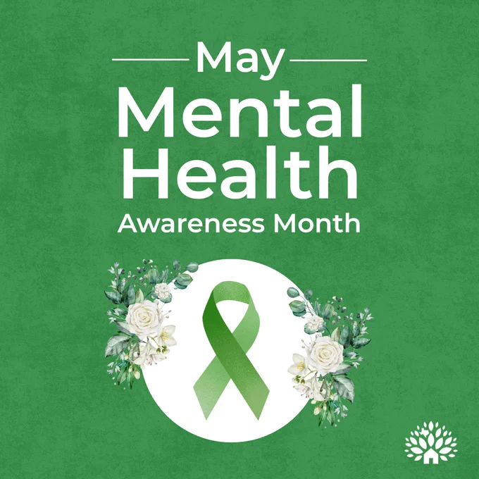 Green background with white text highlighting May as Mental Health Awareness Month, featuring a green ribbon surrounded by white flowers.
