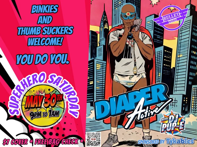 Poster for the Diaperactive bar event on May 30th at The Bullet Bar LA featuring a diapered super little sucking his thumb.