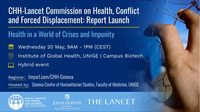 Promotional card for the launch of the Johns Hopkins Center for Humanitarian Health\u2013Lancet Commission on Health, Conflict, and Forced Displacement. 
