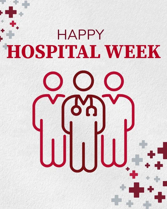 Text saying "Happy Hospital Week" with an icon of healthcare professionals