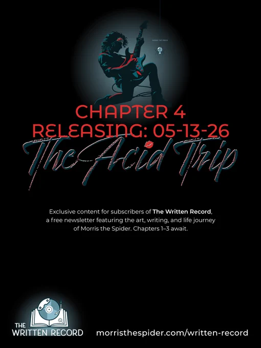 Silhouette of a rockin' guitarist kneeling over the words Chapter 4 Releasing: 5-13-26 and a URL to sign up for The Written Record newsletter.