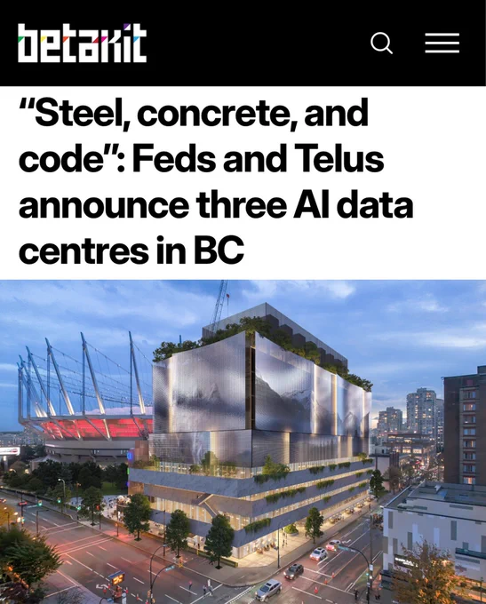 Screenshot of an article from BetaKit. The headline reads: "Steel, concrete, and code": Feds and Telus announce three Al data centres in BC.