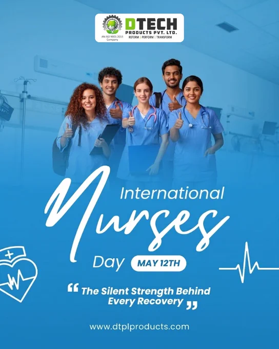 💙 Honoring the Real Heroes in Healthcare 💙

On this International Nurses Day, we salute the dedication, compassion, and strength of every nurse who works tirelessly to care for others. 👩‍⚕️👨‍⚕️

Your kindness heals, your courage inspires, and your service makes the world healthier every day. 🌍✨

“The Silent Strength Behind Every Recovery.”

Happy International Nurses Day! 💐

📍 DTECH PRODUCTS PVT. LTD.
🌐 www.dtplproducts.com