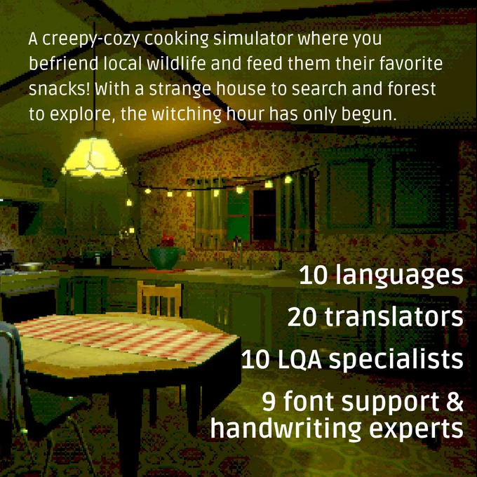 Creature Kitchen is a creepy-cozy cooking simulator where you befriend local wildlife and feed them their favorite snacks! With a strange house to search and forest to explore, the witching hour has only begun. LocQuest localized the game into 10 languages, including handwriting and in-game textures.