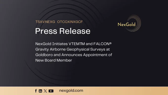https://nexgold.com/nexgold-initiates-vtem-and-falcon-gravity-airborne-geophysical-surveys-at-goldboro-and-announces-appointment-of-new-board-member/
