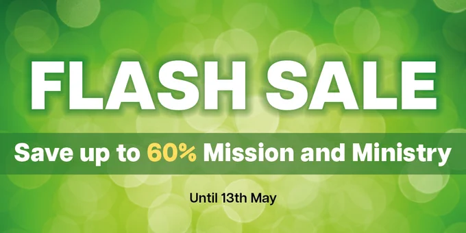 Green banner image with text reading 'Flash Sale - save up to 60% on Mission and Ministry'