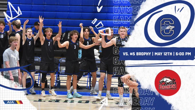 Volleyball match vs. #5 Brophy Broncos, May 12th at 6:00 PM. Team logo and opponent logo on a blue background with a photo of celebrating players.