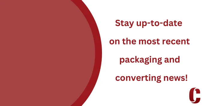 Stay up-to-date
on the most recent
packaging and
converting news!