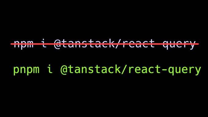 Imagen estilo terminal sobre fondo negro con dos comandos para instalar @tanstack/react-query: arriba aparece npm i @tanstack/react-query tachado con una línea roja, como diciendo “por aquí no, máquina”, y abajo pnpm i @tanstack/react-query en verde brillante como opción recomendada.