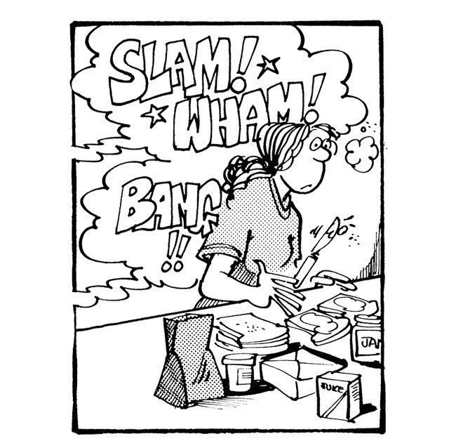 He slams things around the house.