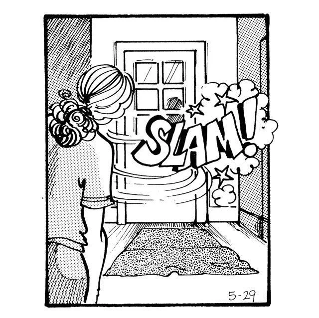 He leaves for school, slamming the front door behind him. 
