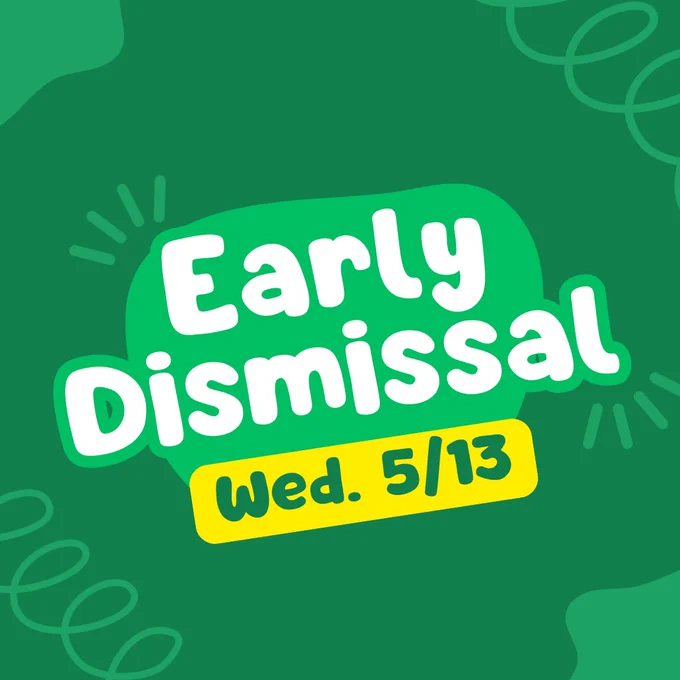 green blobs and spirals announcing early dismissal