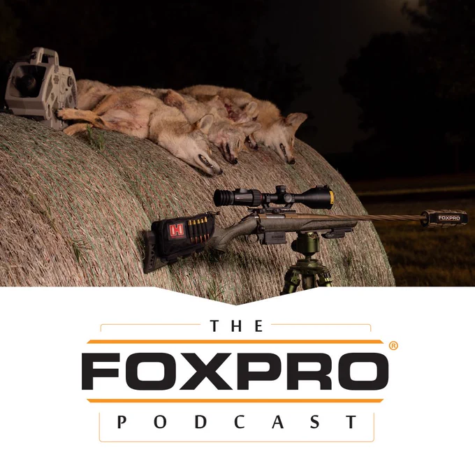 Coyotes on a hay bale with the X360. The FOXPRO Podcast logo.