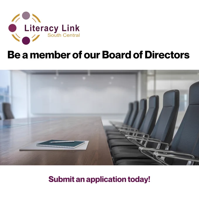 Literacy Link South Central (logo)
Be a member of our Board of Directors
Submit an application today!

Photo of a boardroom table, with empty chairs and a notebook and pen in the foreground.