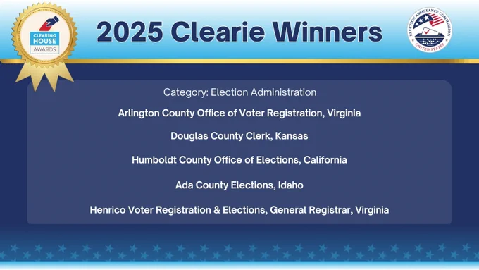 A dark blue background fills the frame. Header has a pale blue gradient with golden line. Top left is a golden ribbon with blue and red ballot Clearinghouse Awards logo. Centered in dark blue text reads "2025 Clearie Winners". To the right is a circular EAC logo. Below in bold white text reads "Category: Election Administration" followed by a list of winners.