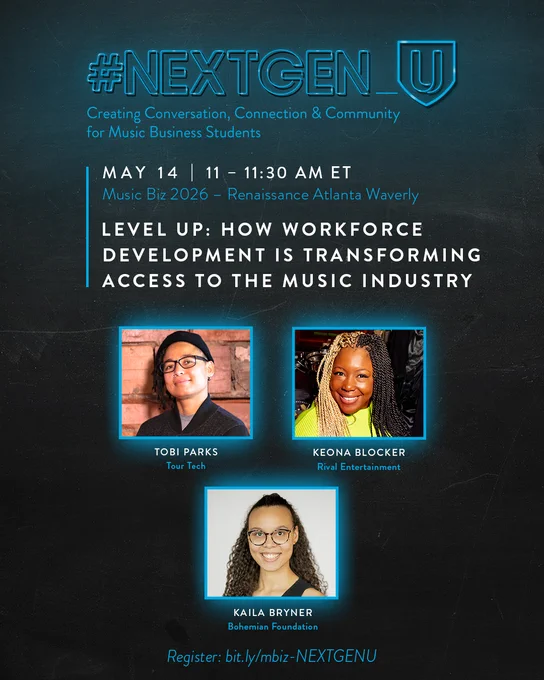 A promotional image for the #NEXTGEN_U event focusing on workforce development in the music industry. Features three speakers and event details.