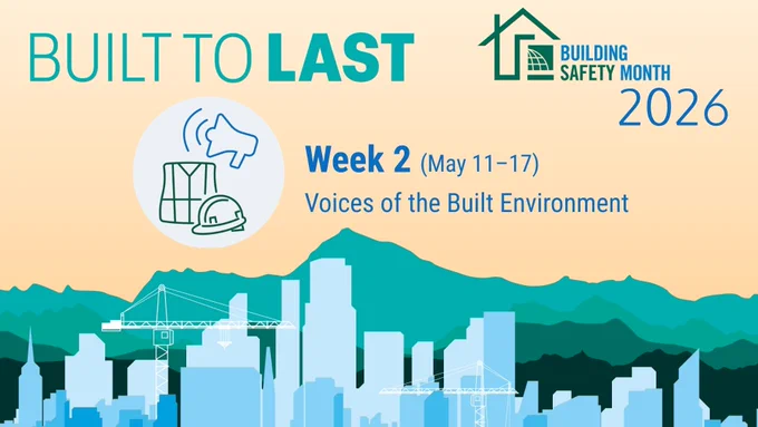 Building Safety Month 2026 Week 2 focuses on Voices of the Built Environment with city skyline and construction crane graphics.