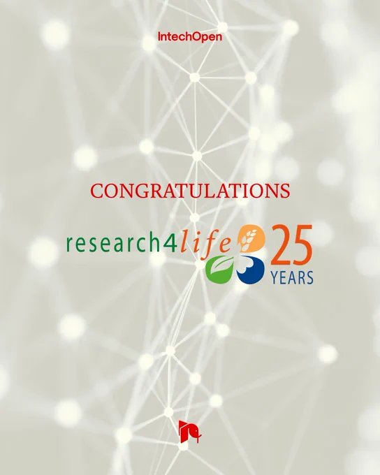 Graphic celebrating the 25th anniversary of Research4Life, featuring the Research4Life logo alongside text highlighting IntechOpen’s partnership supporting access to peer-reviewed open access research and global research equity since 2019.