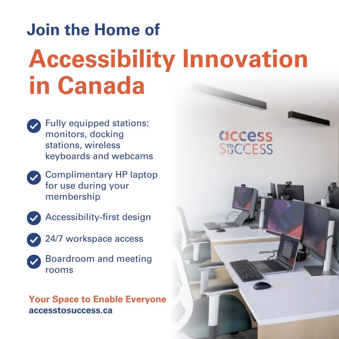 Promotional graphic for the ATS Innovation Hub by Access to Success. The graphic highlights accessible workspace features including fully equipped stations, complimentary HP laptops, accessibility-first design, 24/7 access, and meeting rooms, alongside a photo of the workspace with computer stations and monitors.