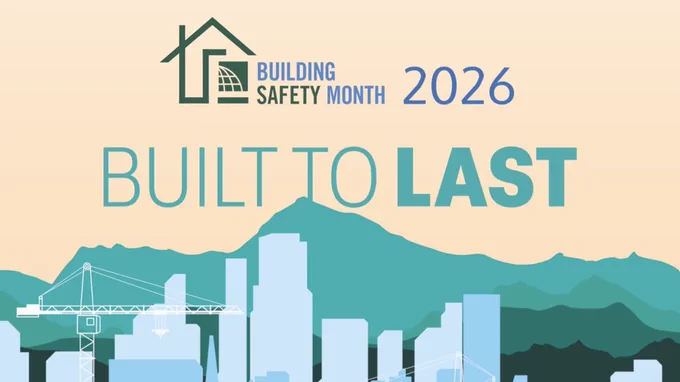 Building Safety Month 2026: Built to Last. International Code Council.
