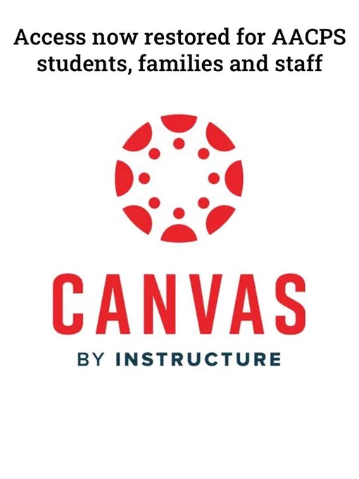 Canvas access restored for families, students and staff